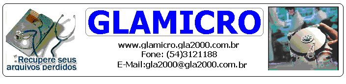 GLAMICRO - Recuperao de HD, Dados, Arquivos...